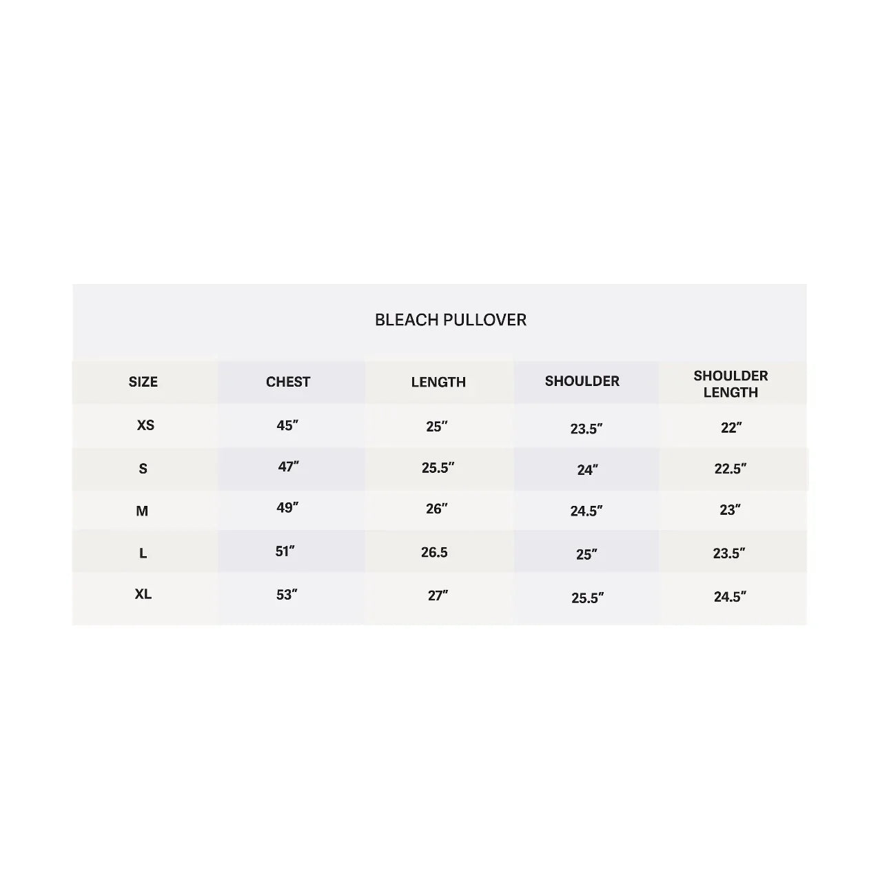Size chart for Bleach Pullover with chest, length, shoulder, and shoulder length measurements for XS to XL sizes